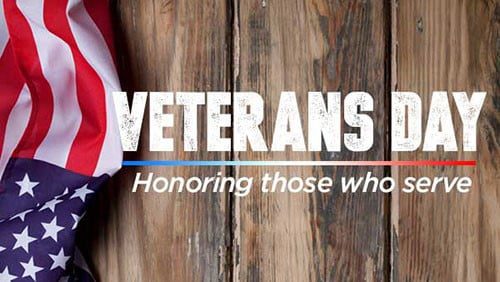 VETERANS DAY: Honoring Those Who Serve